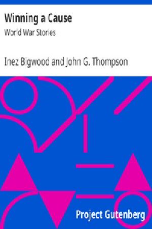 [Gutenberg 19906] • Winning a Cause: World War Stories